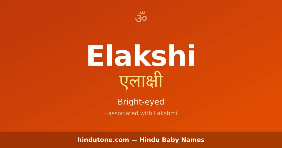 Elakshi — Hindu Girl Names with E