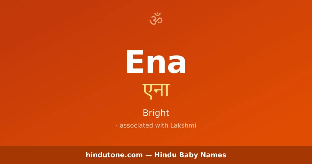Ena — Hindu Girl Names with E