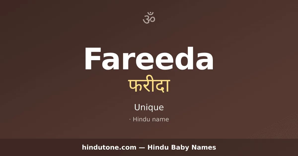 Fareeda — Hindu Girl Names with F