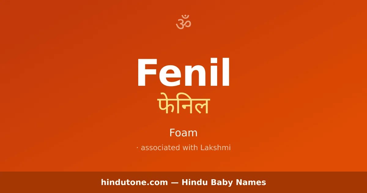 Fenil — Hindu Girl Names with F