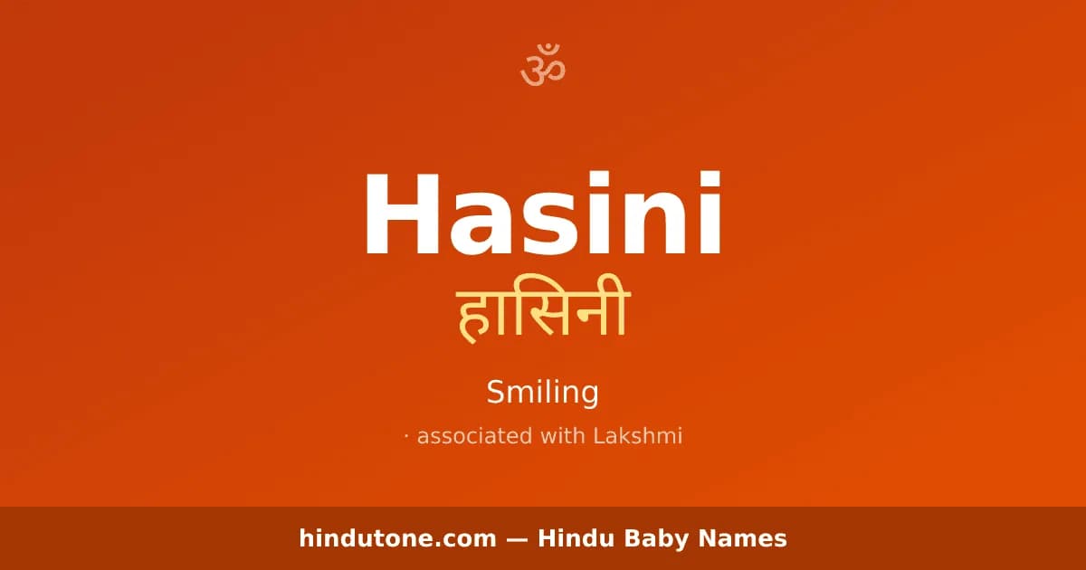 Hasini — Hindu Girl Names with H