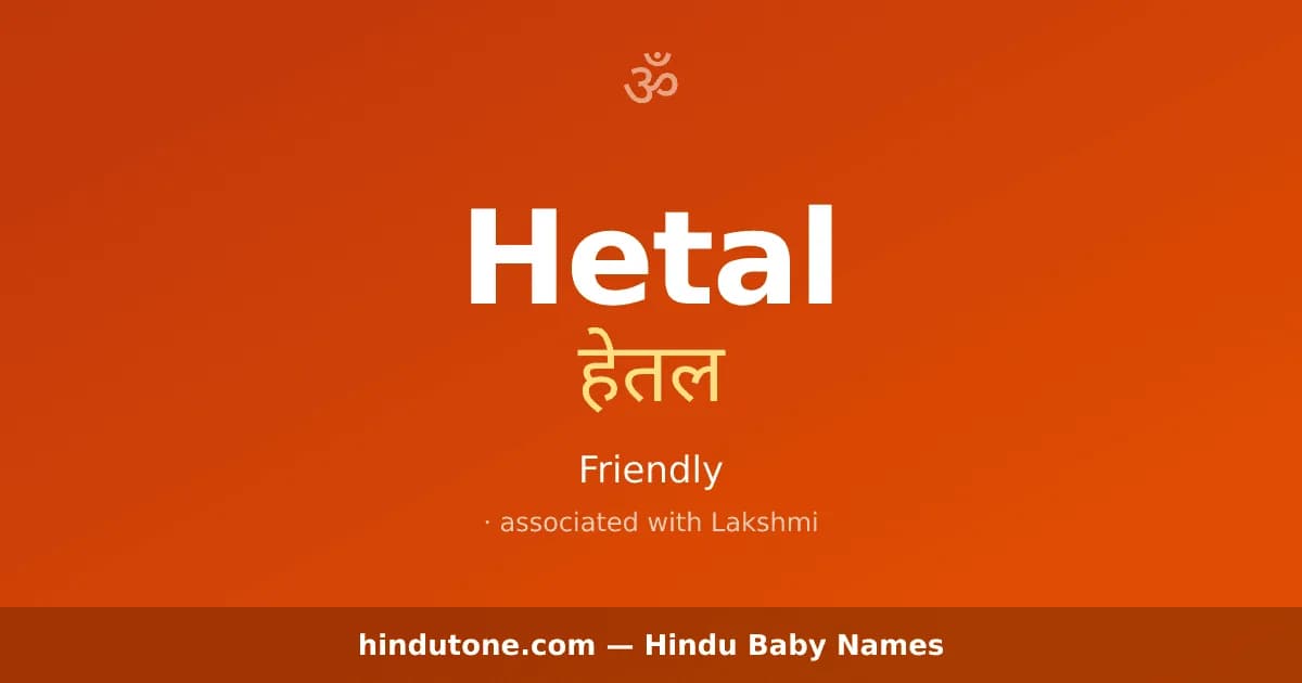 Hetal — Hindu Girl Names with H