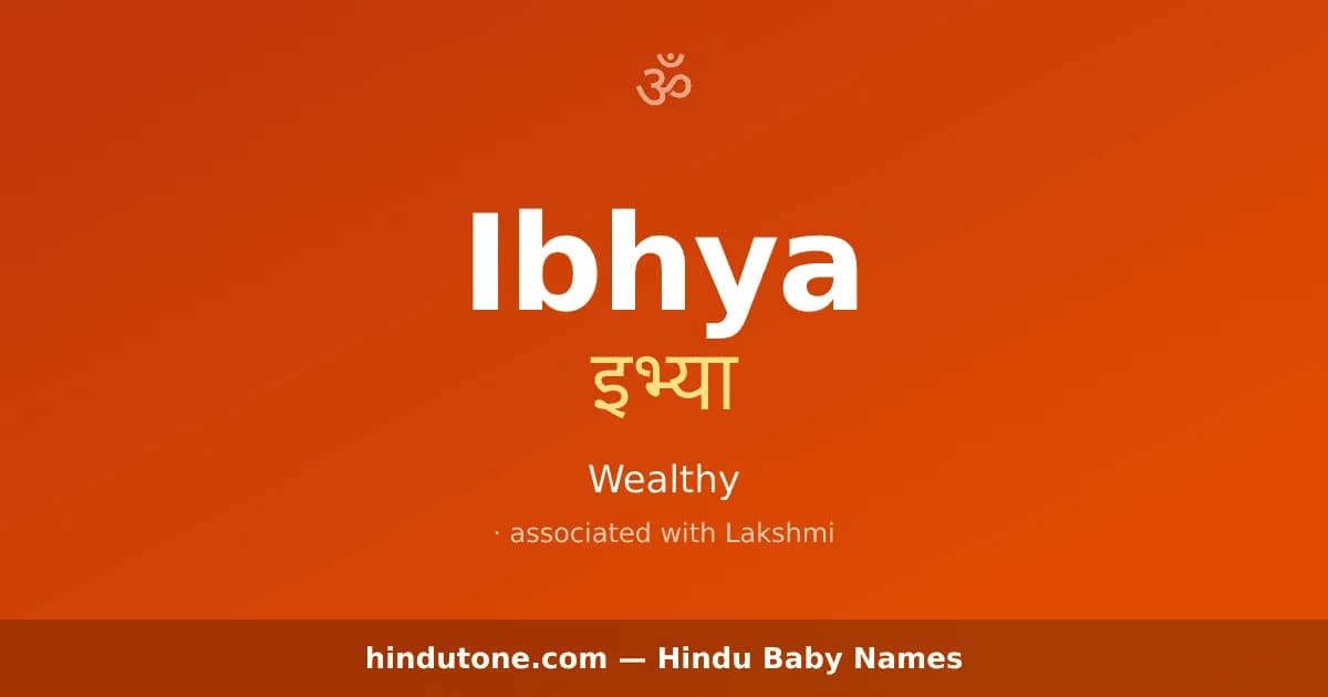 Ibhya — Hindu Girl Names with I