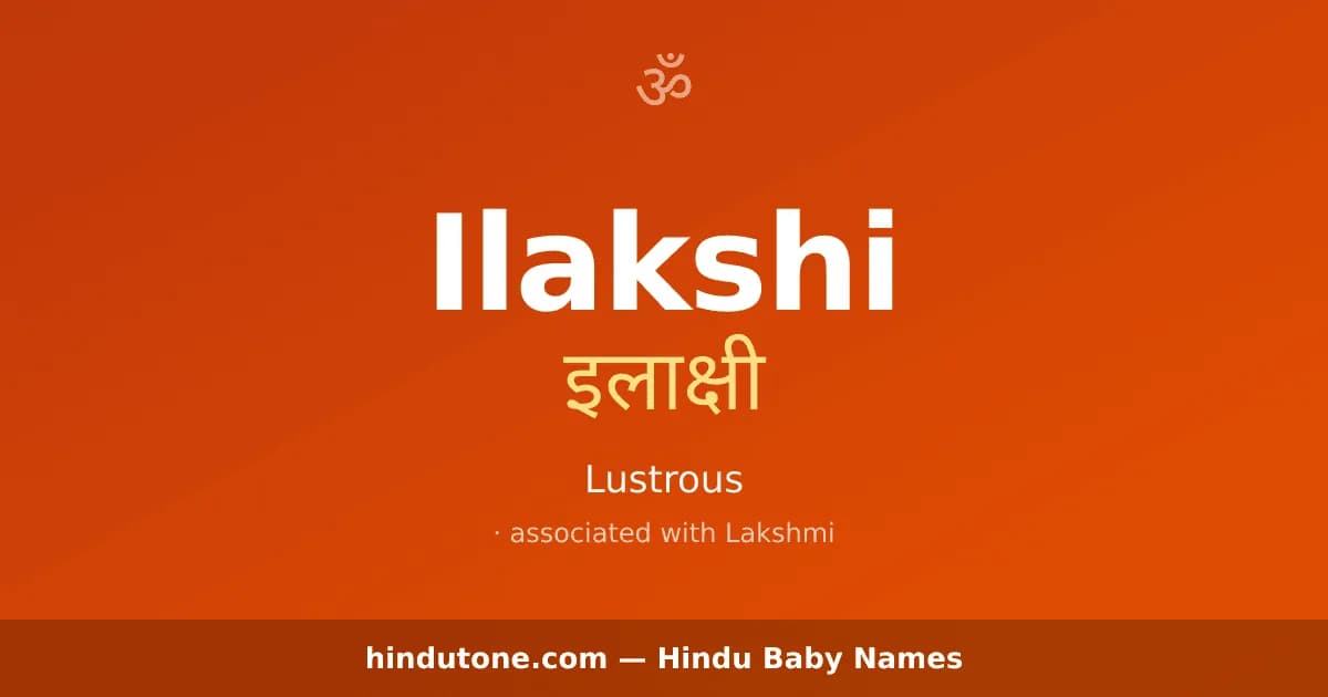 Ilakshi — Hindu Girl Names with I