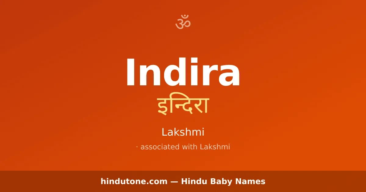 Indira — Hindu Girl Names with I
