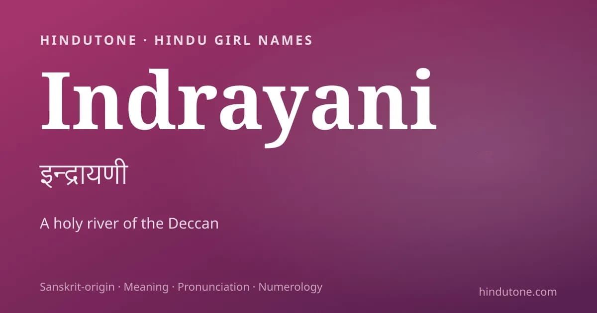 Indrayani — Hindu Girl Names with I