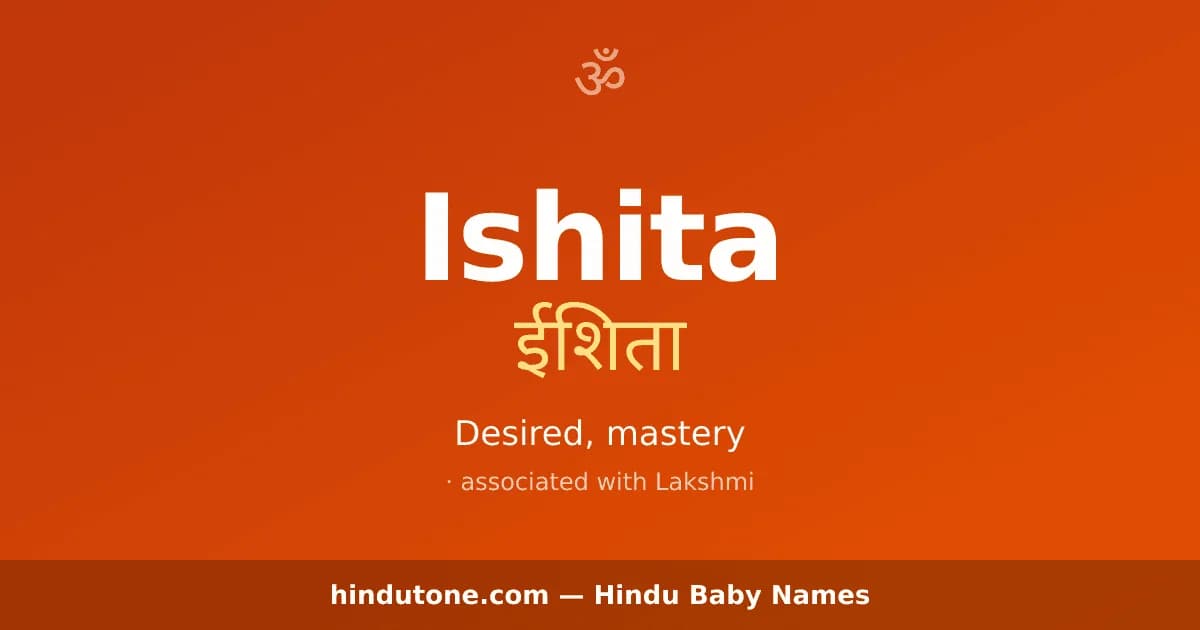 Ishita — Hindu Girl Names with I