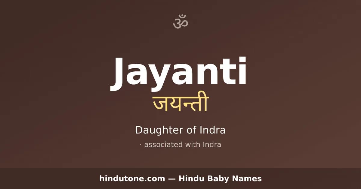 Jayanti — Hindu Girl Names with J
