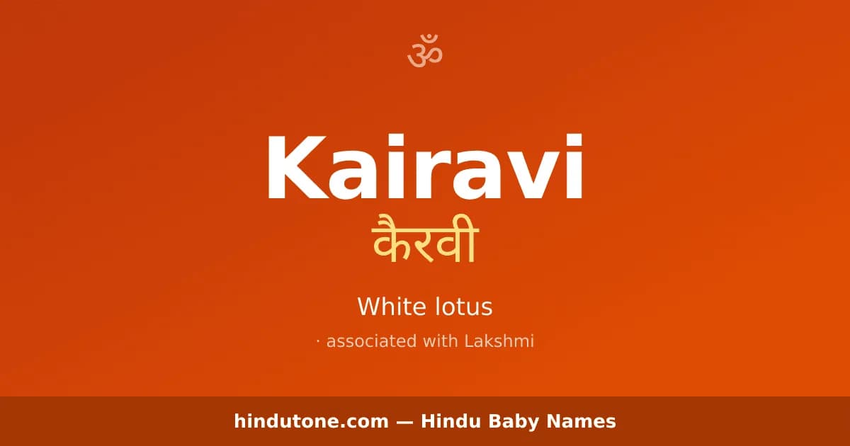 Kairavi — Hindu Girl Names with K