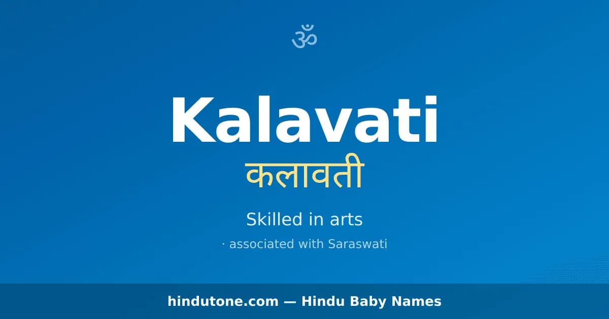 Kalavati — Hindu Girl Names with K