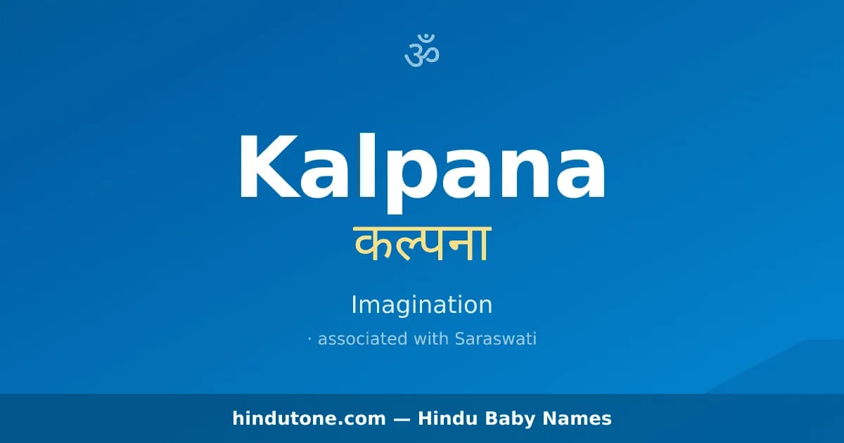 Kalpana — Hindu Girl Names with K