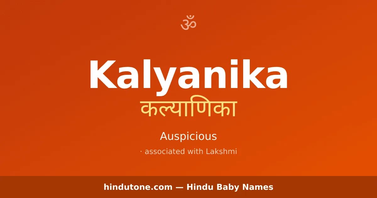 Kalyanika — Hindu Girl Names with K