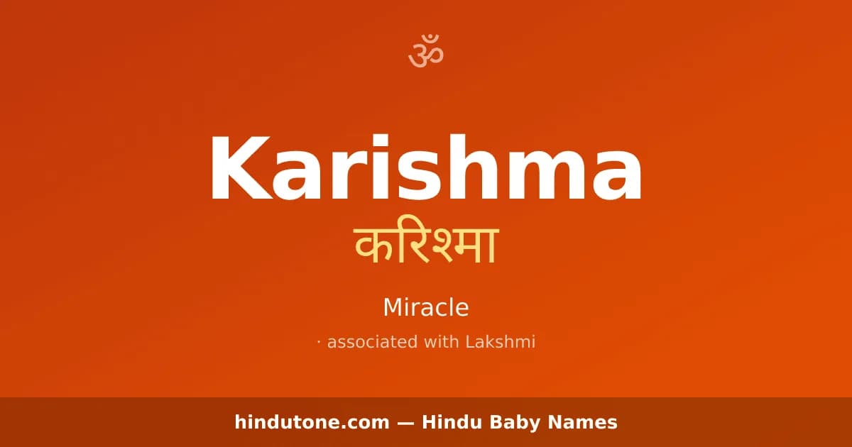 Karishma — Hindu Girl Names with K
