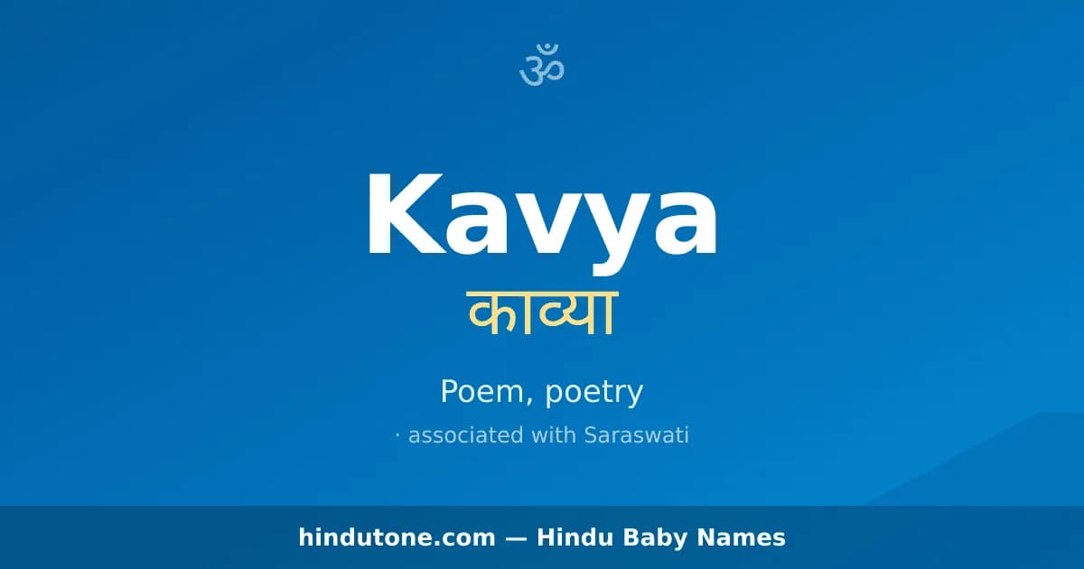 Kavya — Hindu Girl Names with K