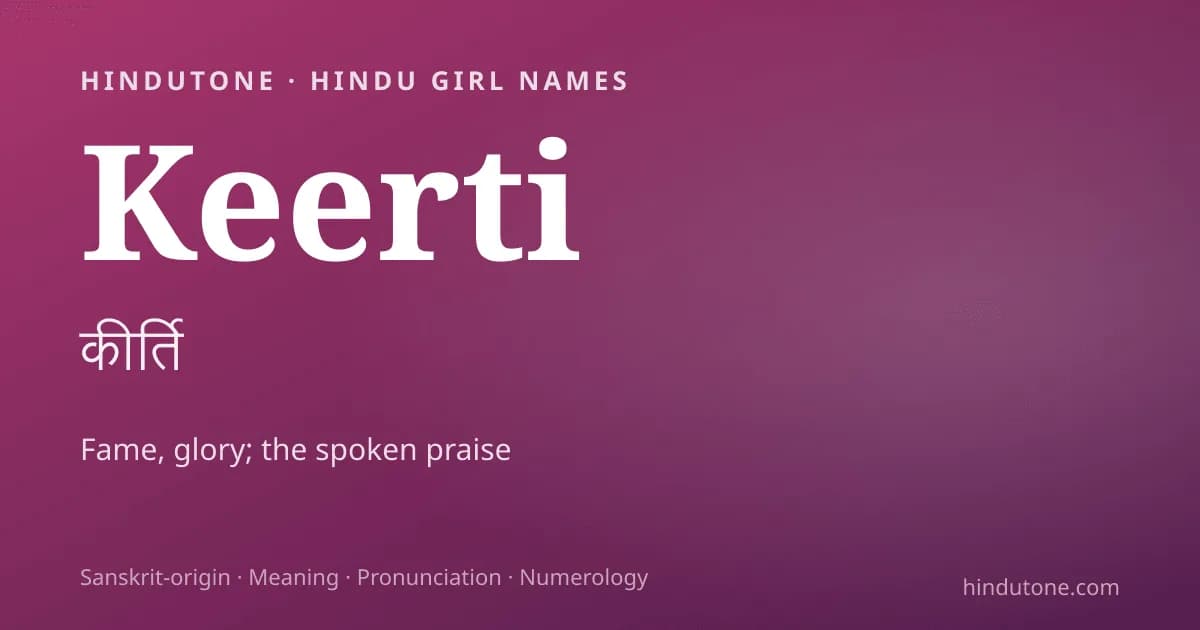 Keerti — Hindu Girl Names with K