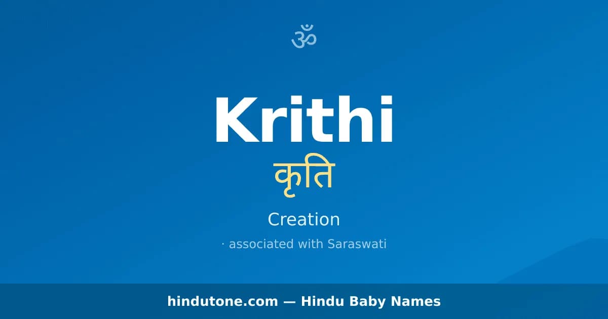 Krithi — Hindu Girl Names with K