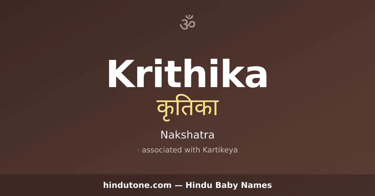 Krithika — Hindu Girl Names with K