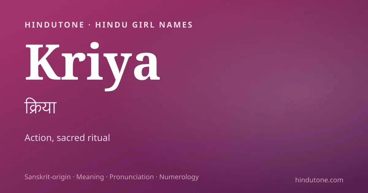 Kriya — Hindu Girl Names with K