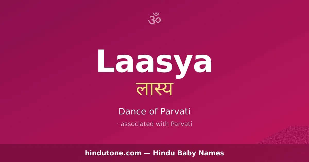 Laasya — Hindu Girl Names with L