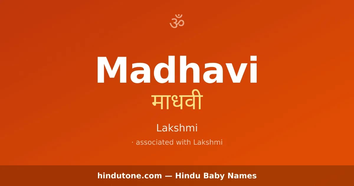 Madhavi — Hindu Girl Names with M