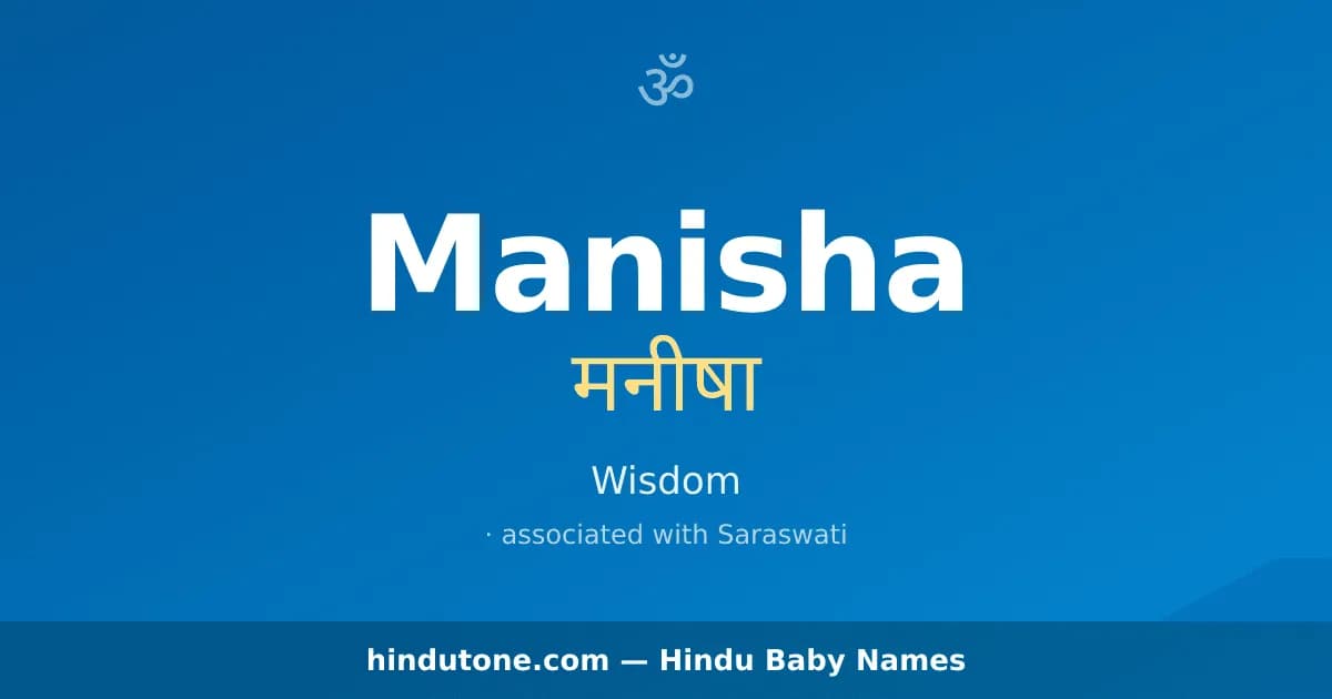 Manisha — Hindu Girl Names with M