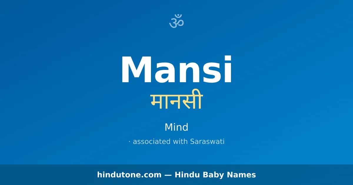 Mansi — Hindu Girl Names with M