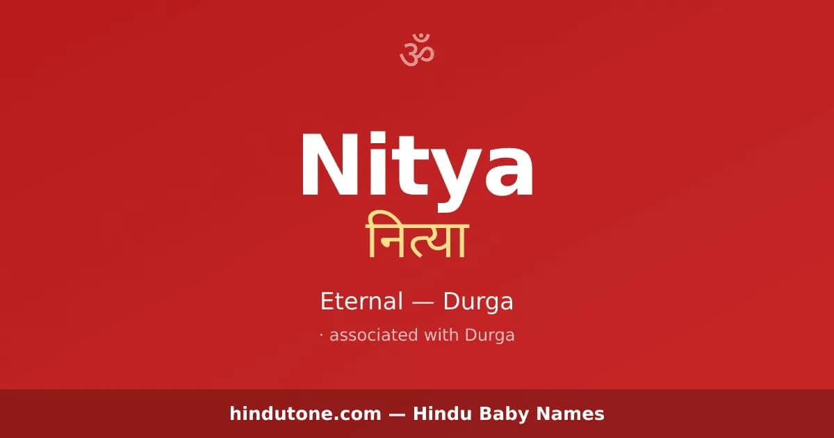 Nitya — Hindu Girl Names with N