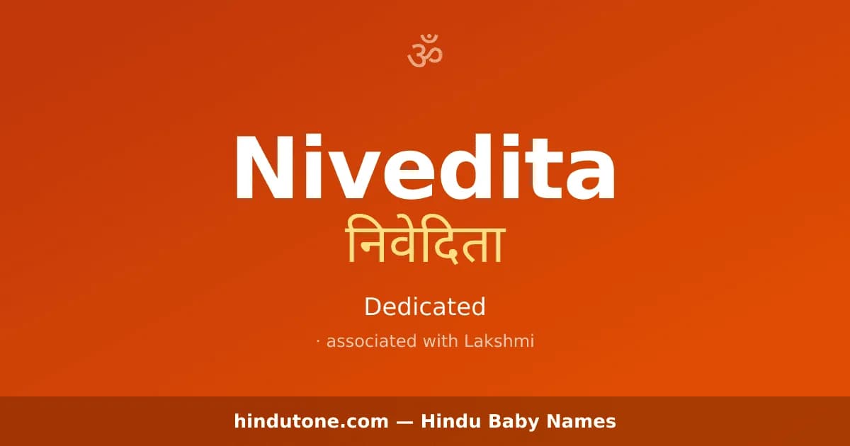 Nivedita — Hindu Girl Names with N