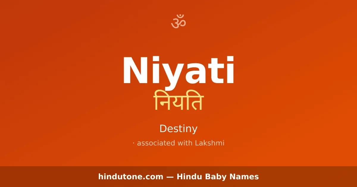 Niyati — Hindu Girl Names with N