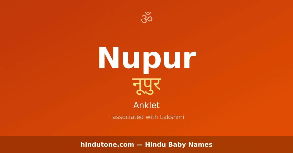 Nupur — Hindu Girl Names with N