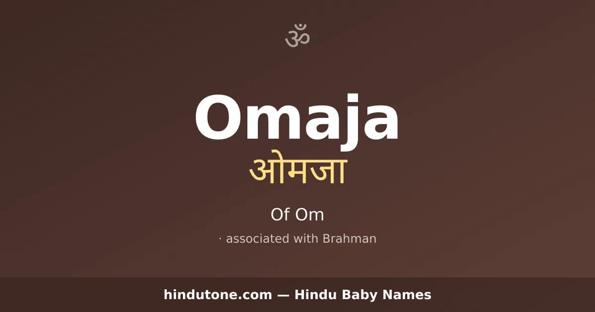 Omaja — Hindu Girl Names with O