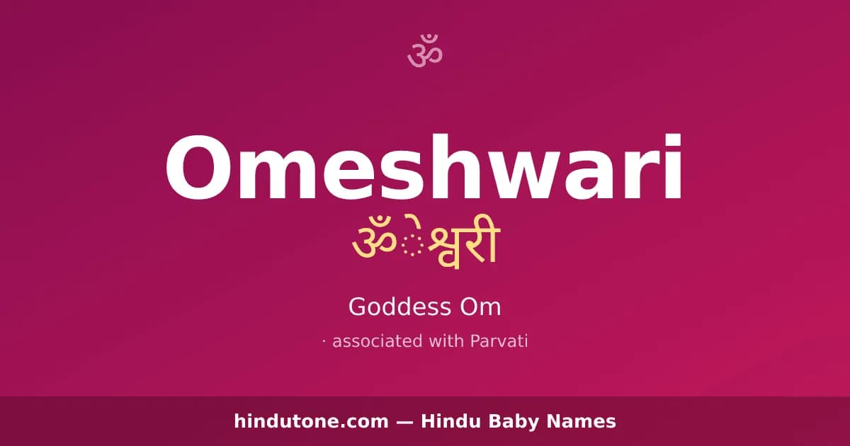 Omeshwari — Hindu Girl Names with O