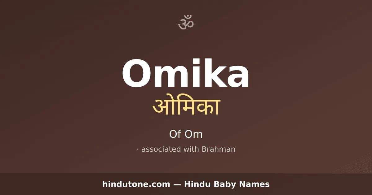 Omika — Hindu Girl Names with O