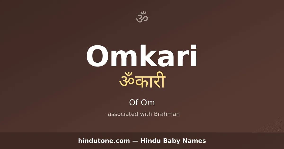 Omkari — Hindu Girl Names with O