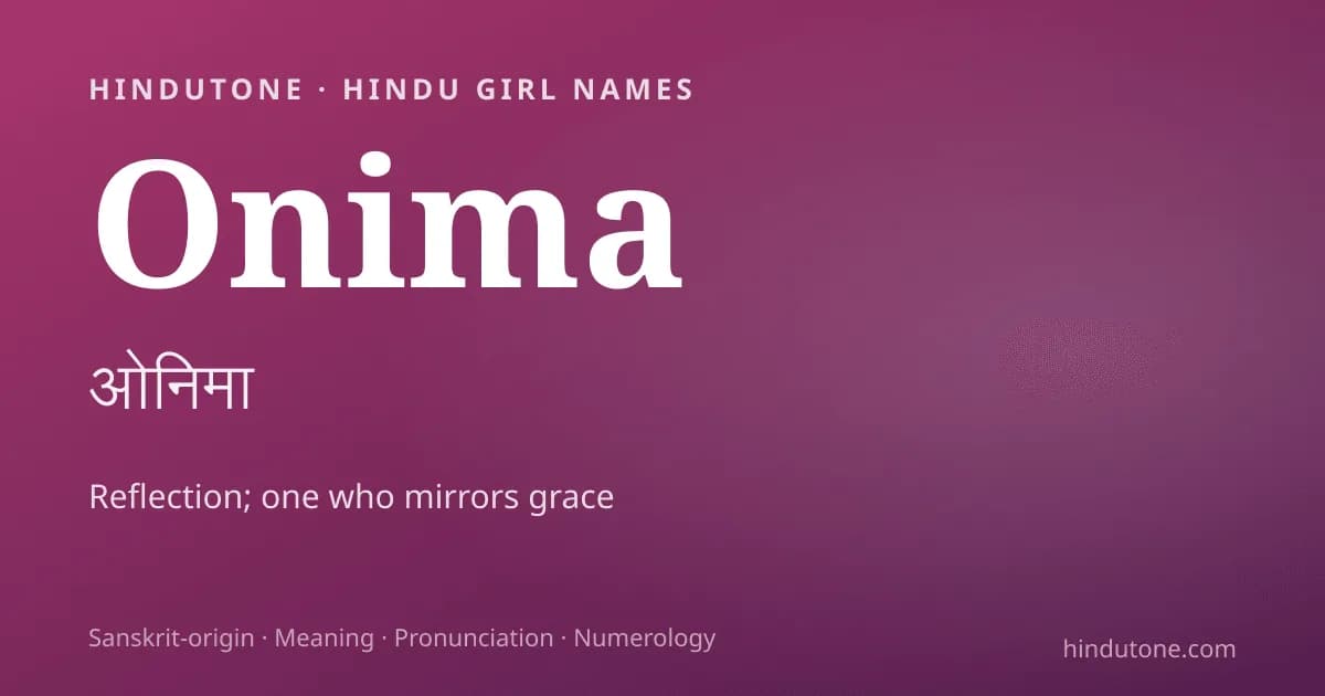 Onima — Hindu Girl Names with O