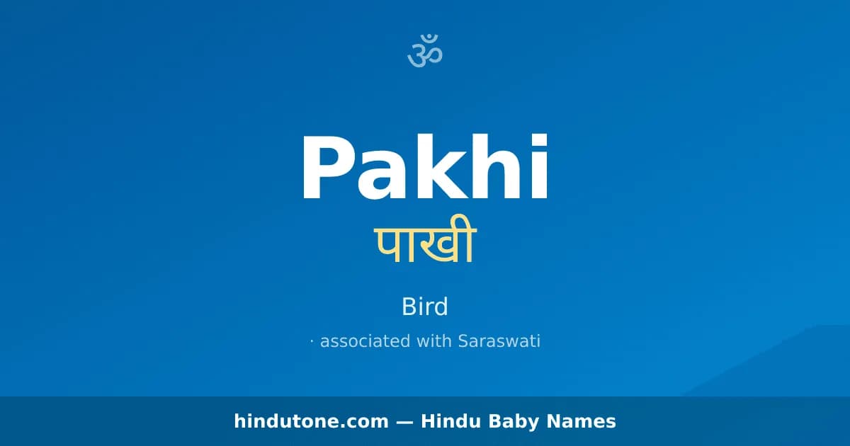 Pakhi — Hindu Girl Names with P