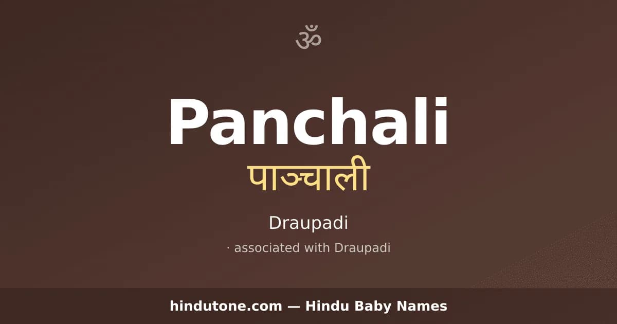 Panchali — Hindu Girl Names with P