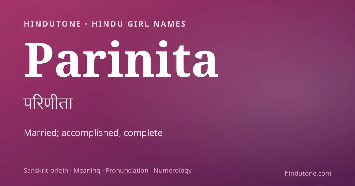 Parinita — Hindu Girl Names with P