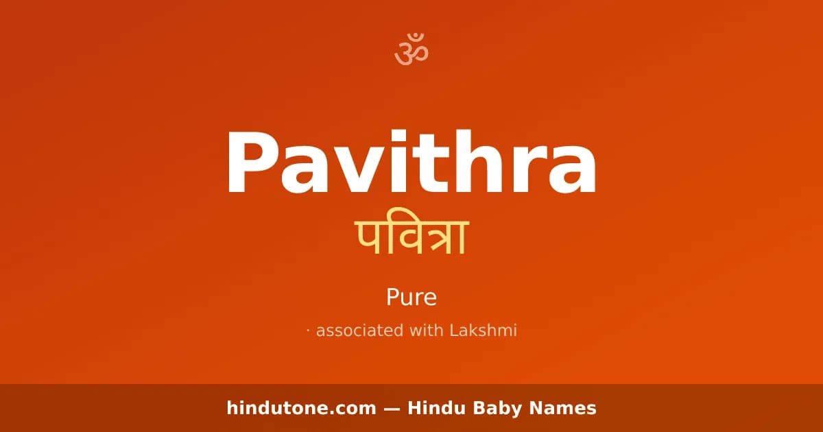 Pavithra — Hindu Girl Names with P