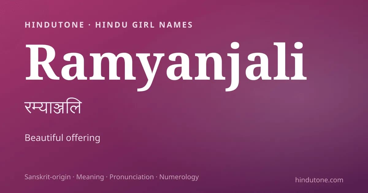 Ramyanjali — Hindu Girl Names with R
