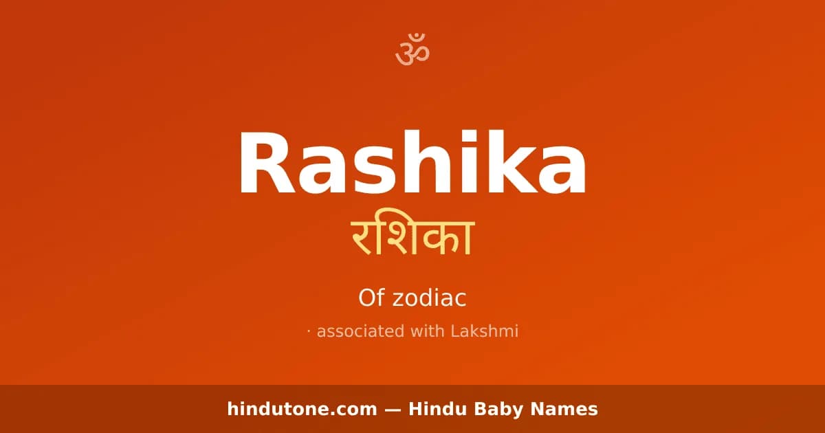 Rashika — Hindu Girl Names with R