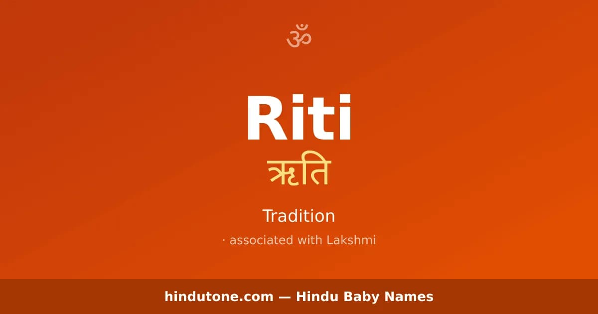 Riti — Hindu Girl Names with R