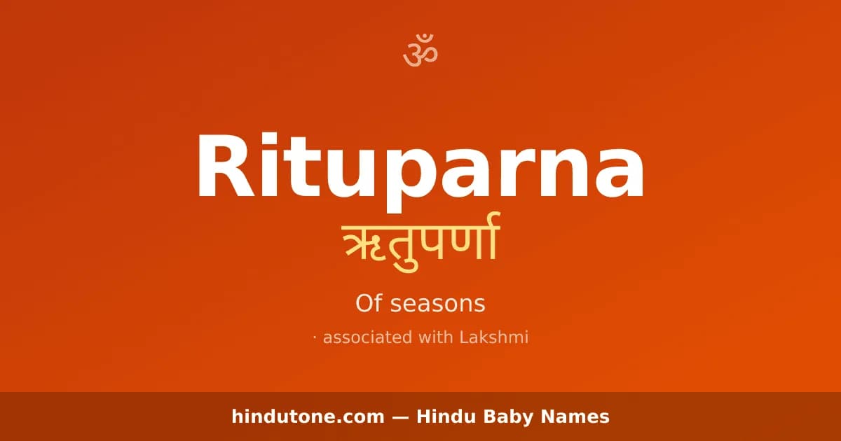 Rituparna — Hindu Girl Names with R