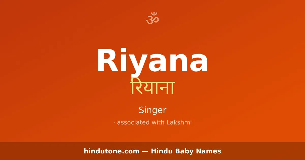 Riyana — Hindu Girl Names with R
