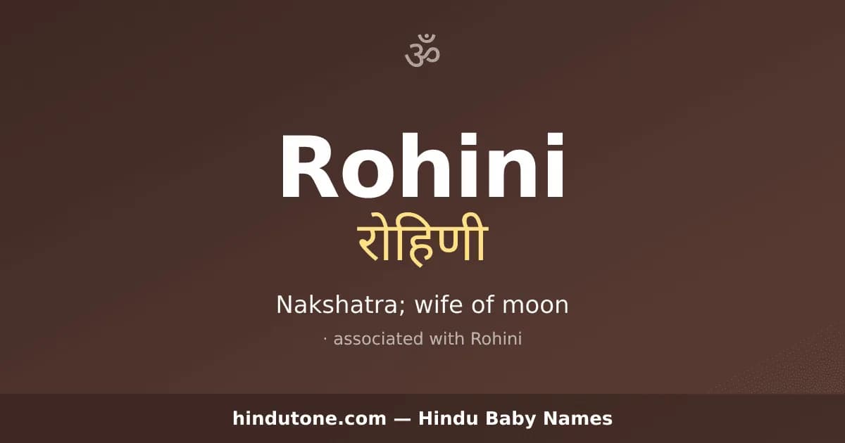 Rohini — Hindu Girl Names with R