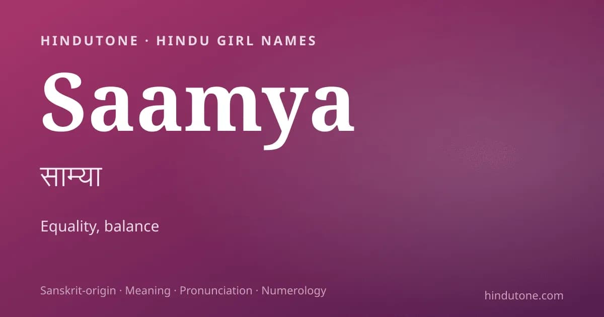 Saamya — Hindu Girl Names with S