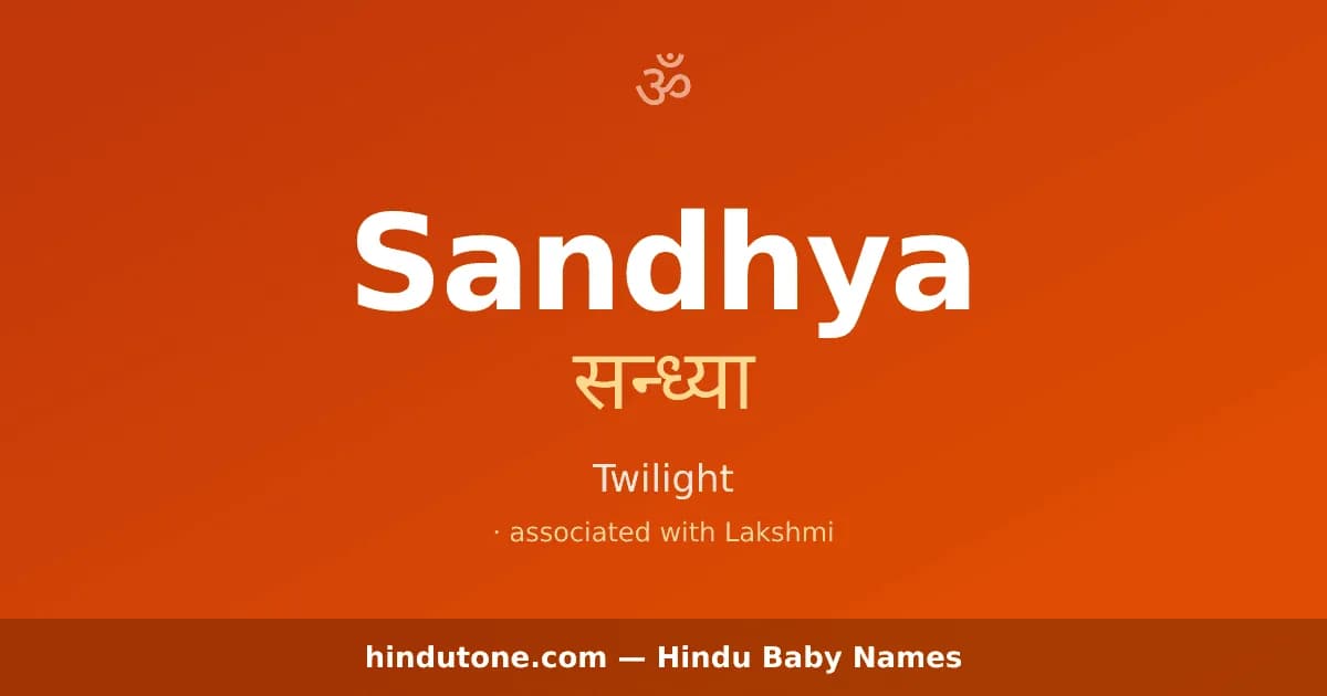 Sandhya — Hindu Girl Names with S