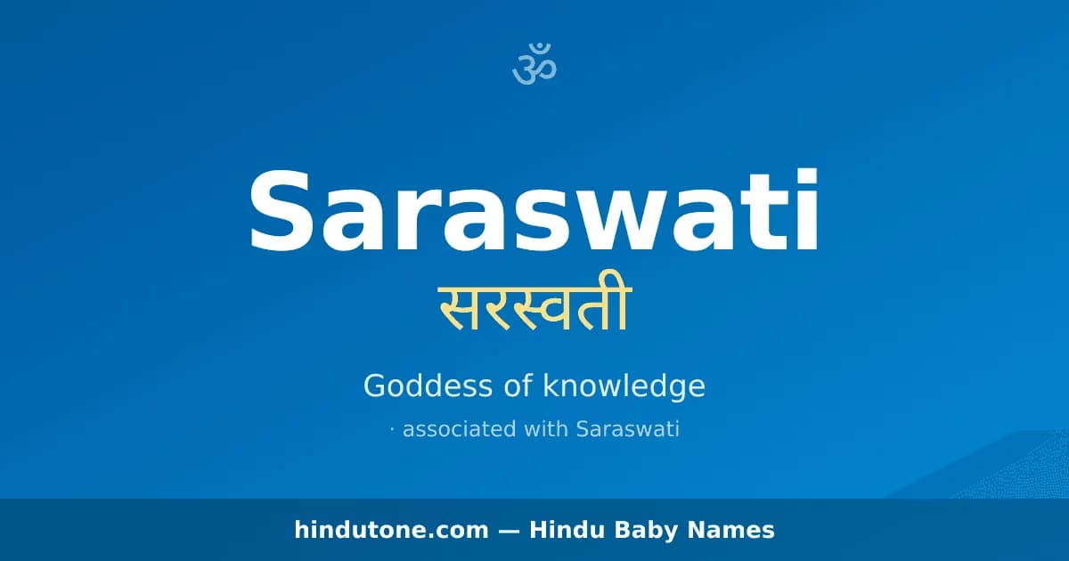 Saraswati — Hindu Girl Names with S