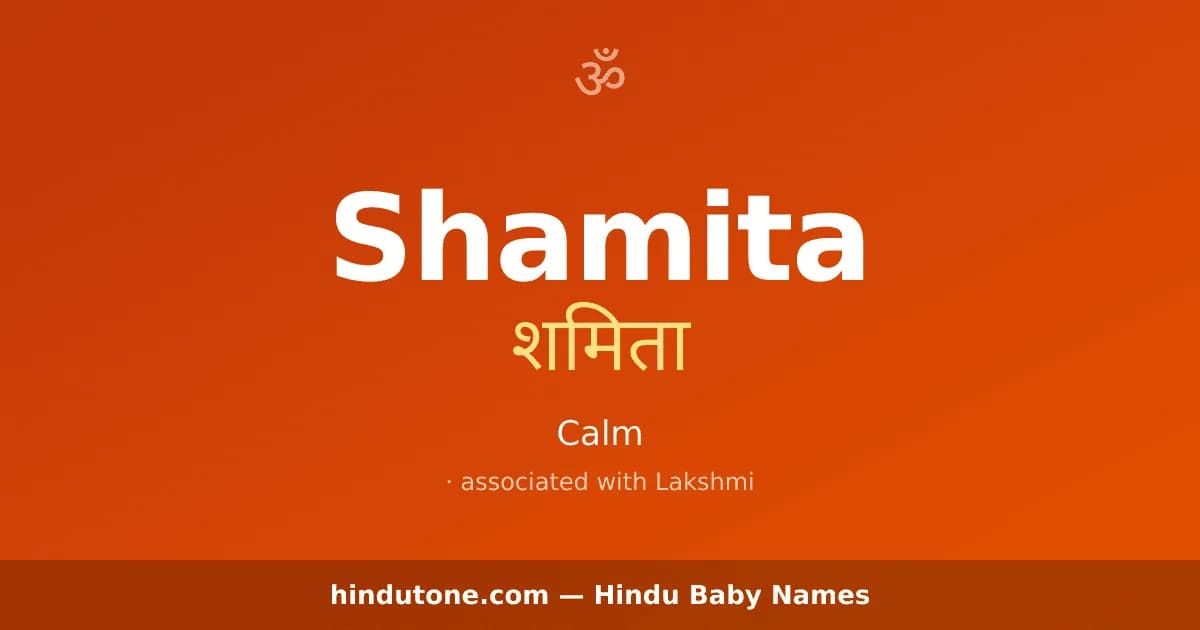 Shamita — Hindu Girl Names with S