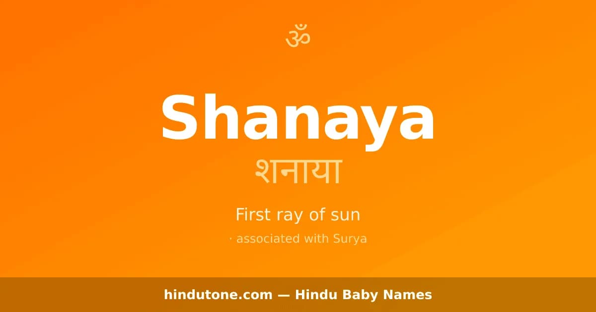 Shanaya — Hindu Girl Names with S